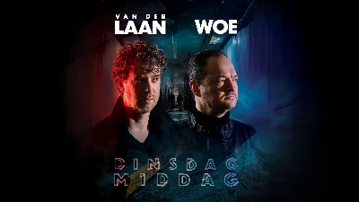 Van der Laan & Woe met nieuwe show door naar het theater