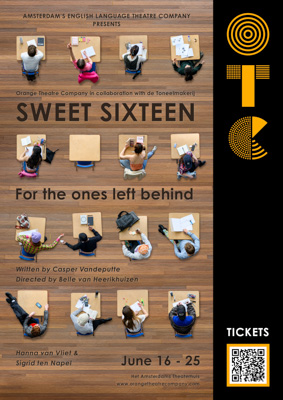 Orange Theatre Company (OTC) presenteert: Sweet Sixteen